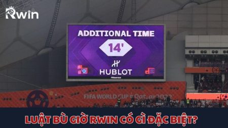 Tìm hiểu luật bù giờ mới Bl555